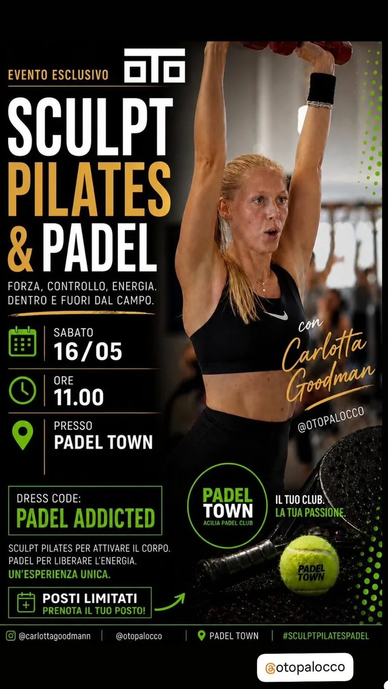 Locandina Sculpt Pilates & Padel — Padel Town, sabato 16 maggio 2026